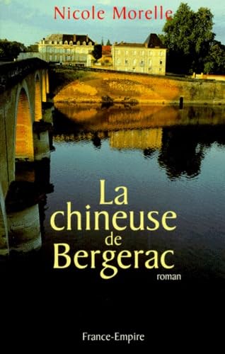 La Chineuse de Bergerac 9782704808830