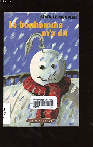 Le bonhomme m'a dit 9782841466627