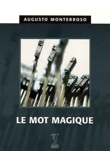 Le Mot magique 9782914834216