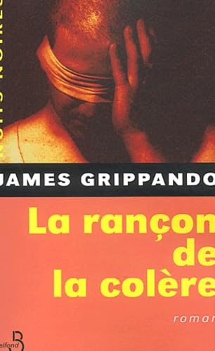 La Rancon De La Colere 9782714438225