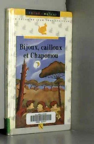 Bijoux, cailloux et chapomou 9782092046135