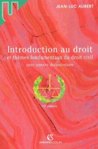Introduction au droit et thèmes fondamentaux du droit civil 9782247055241
