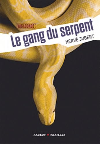 Le gang du serpent 9782700236293