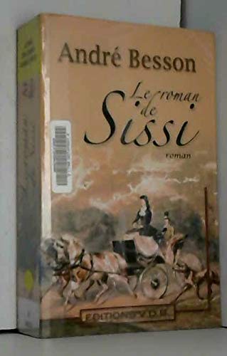 Le roman de Sissi 9782846943765