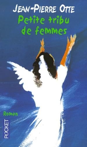 Petite tribu de femmes 9782266100038
