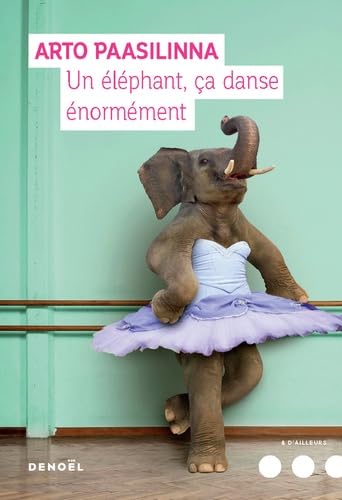 Un éléphant, ça danse énormément 9782207136973