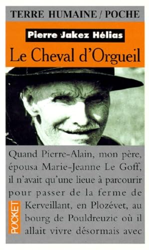Le Cheval D'Orgueil. Memoires D'Un Breton Du Pays Bigouden 9782266041515