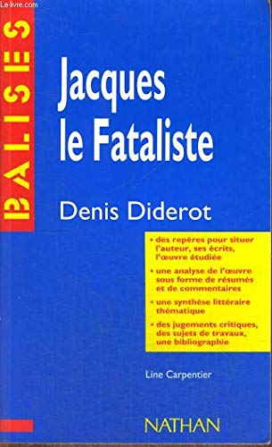 "Jacques le fataliste et son maître", Denis Diderot: Résumé analytique, commentaire critique, documents complémentaires 9782091886039