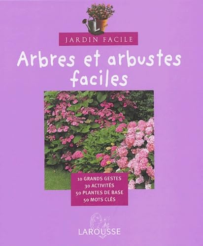 Arbres et arbustes faciles 9782035603340