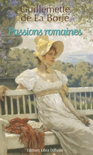 Passions romaines 9782844925411