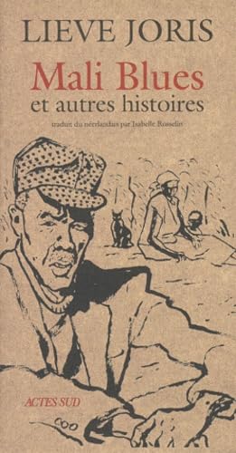 Mali blues et autres histoires 9782742722631