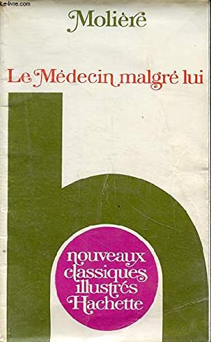 LE MEDECIN MALGRE LUI 9782010027314