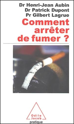 Comment arrêter de fumer ? 9782738114815