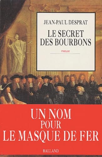 Le secret des Bourbons, Novembre 1703 - Avril 1704 9782715808355