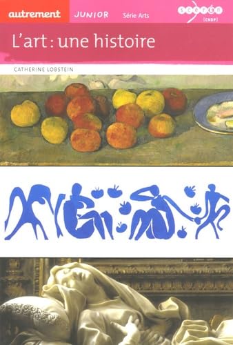L'Art : une histoire 9782746706590