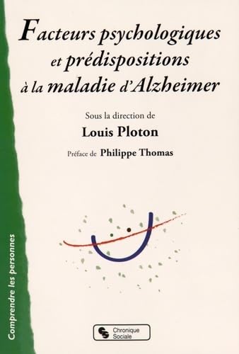 Facteurs psychologiques et prédispositions à la maladie d'Alzheimer (0) 9782367171401