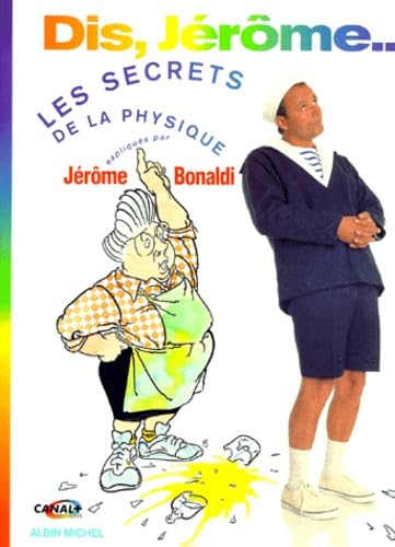 Dis, Jerome. Les Secrets De La Physique 9782226054821