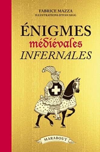 Enigmes médiévales infernales 9782501068109