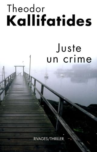 Juste un crime 9782743618513