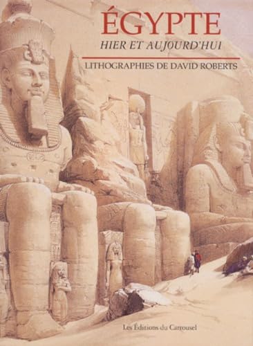 Égypte: Hier et aujourd'hui 9782745600042
