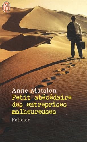 Petit abécédaire des entreprises malheureuses 9782290330081