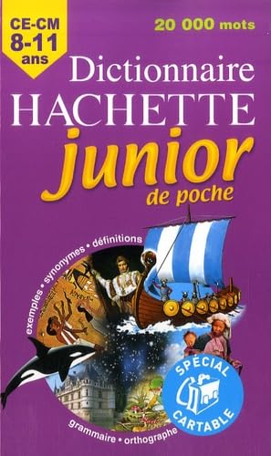 Dictionnaire Hachette junior de poche: CE-CM 8-11 ans 9782012805927