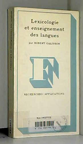 Lexicologie et enseignement des langues: Essais méthodologiques 9782010055744