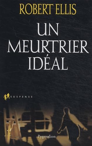 Un meurtrier idéal 9782857048916