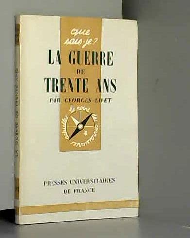 La Guerre de Trente Ans 9782130459880