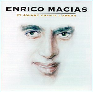 Et Johnny Chante l'amour 3296637107015