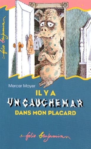 Il Y A Un Cauchemar Dans Mon Placard 9782070506118