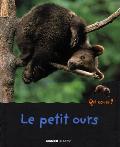 Le petit ours 9782740410042