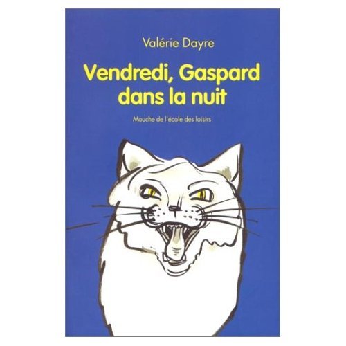 Vendredi, Gaspard dans la nuit 9782211065252