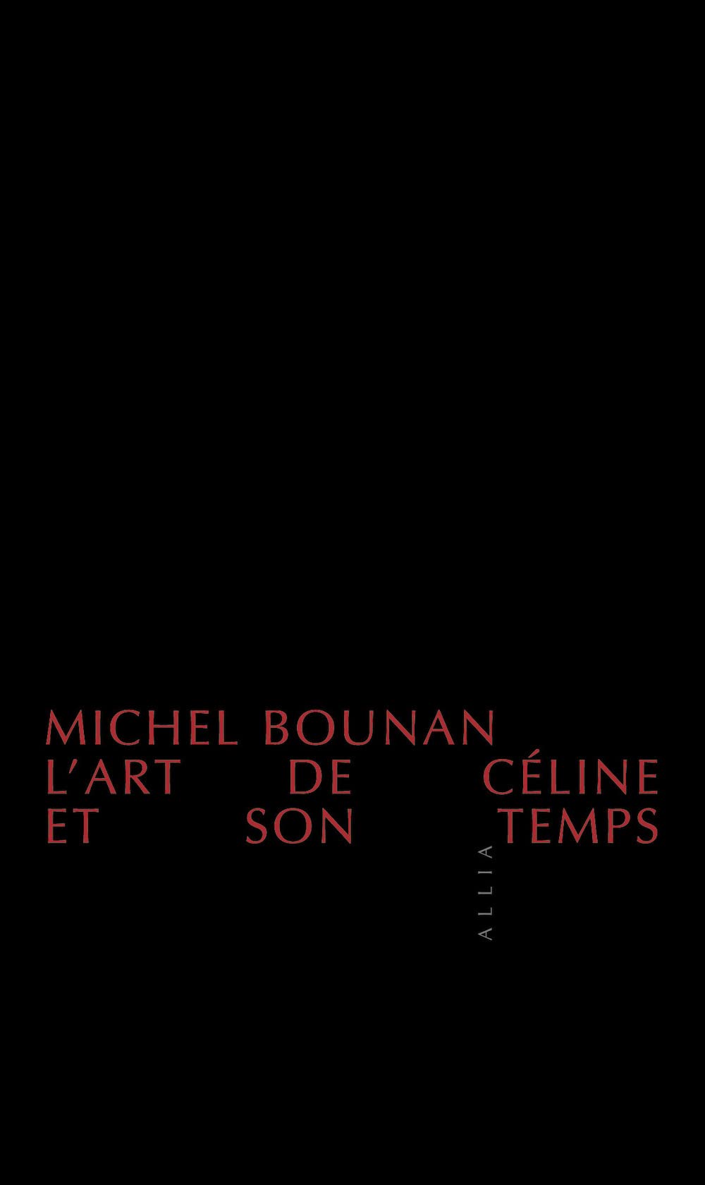 L'Art de Céline et son temps 9782911188763