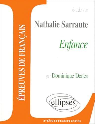 Sarraute, Enfance 9782729849955