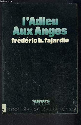 L'Adieu aux anges 9782207230893
