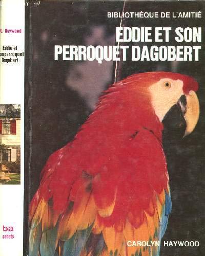 Eddie et son perroquet Dagobert 9782700200256