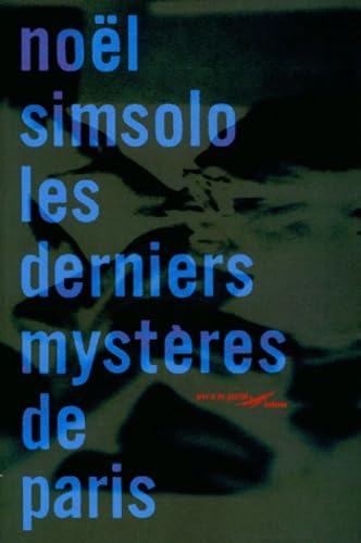 Les Derniers Mystères de Paris 9782842193737