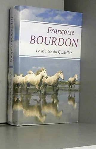 Le maître du Castellar 9782298139884