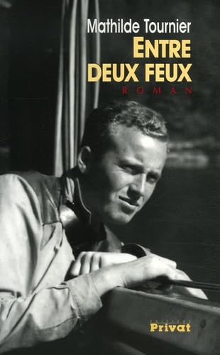 Entre deux feux roman 9782708958425