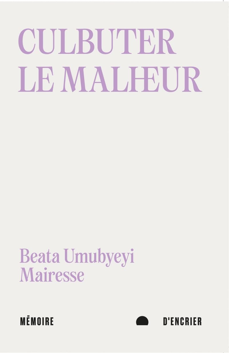 Culbuter le malheur: Suivi de Après le progrès 9782897129545