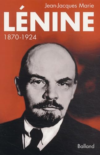 Lénine, 1870-1924 9782715814882
