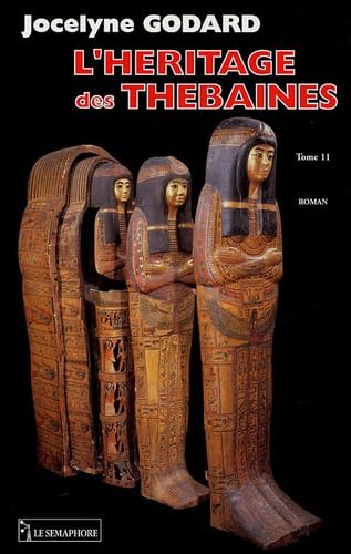 L'héritage des Thébaines 9782912283863