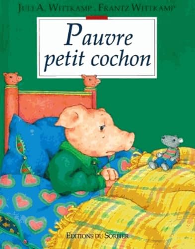 Pauvre petit cochon 9782732034522