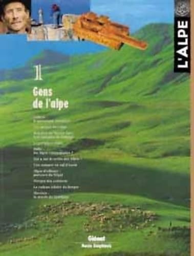 L'Alpe, tome 1 : Les gens de l'Alpe 9782723427623