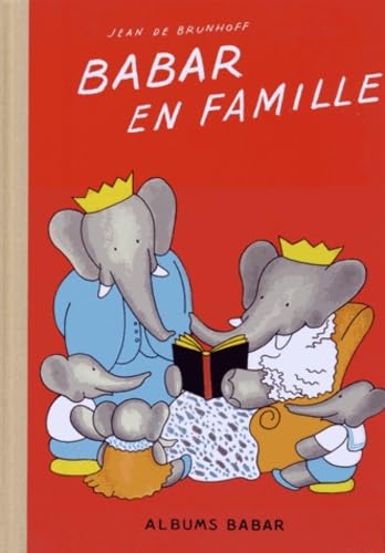 Babar en famille - edition originale 1935 9782363850119