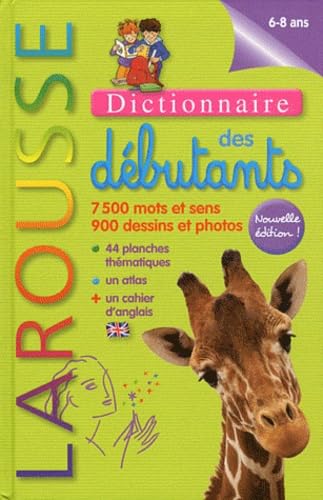 Larousse des débutants: 6-8 ans 9782035865748