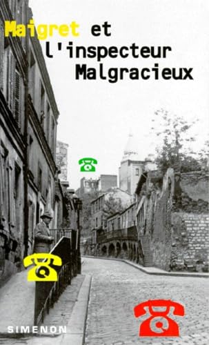 Maigret et l'inspecteur malgracieux 9782265057692