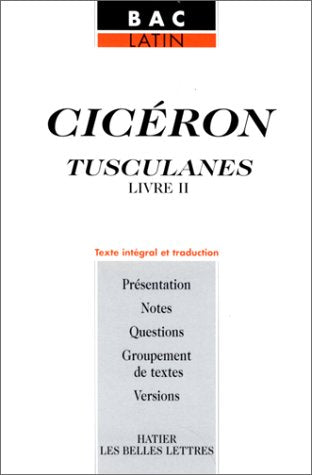 Tusculanes: Livre II 9782218724183