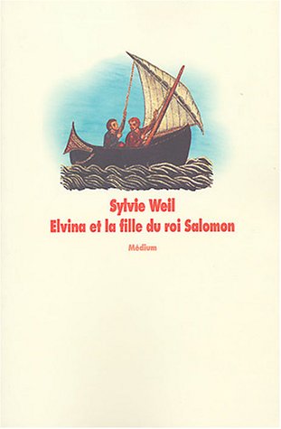Elvina et la Fille du roi Salomon 9782211072830